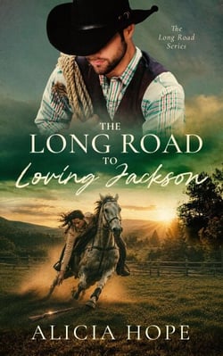 The Long Road to Loving Jackson - The LONG ROAD series, #2