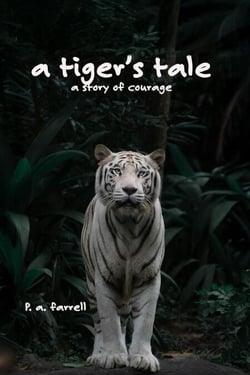 A Tiger's Tale