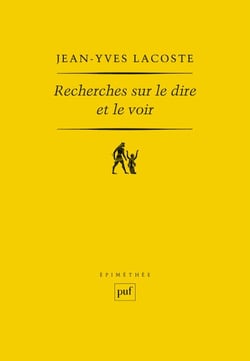 Recherches sur le dire et le voir