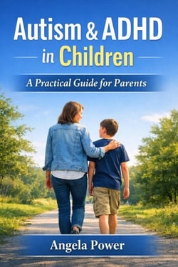 Autism &amp; ADHD in Children: A Practical Guide for Parents - The Autism &amp; ADHD Parenting  Series', #9