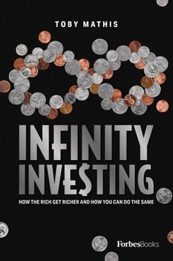 Infinity Investing - How the Rich Get Richer and How You Can Do the Same