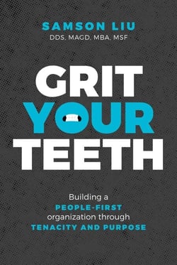 Grit Your Teeth - Building a People-First Organization through Tenacity and Purpose