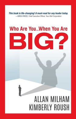 Who Are You...When You Are BIG?