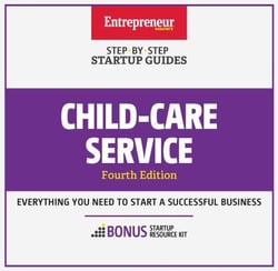 Child-Care Services - Step-by-Step Startup Guide