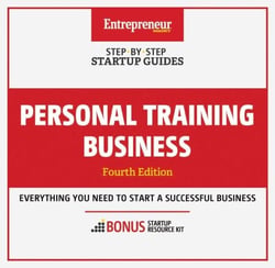 Personal Training Business - Step-By-Step Startup Guide