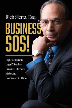 Business SOS! - Eight Common Legal Mistakes Business Owners Make and How to Avoid Them