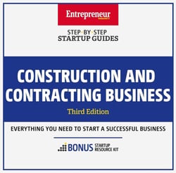 Construction and Contracting Business - Step-By-Step Startup Guide