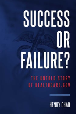 Success Or Failure? - The Untold Story Of Healthcare.Gov