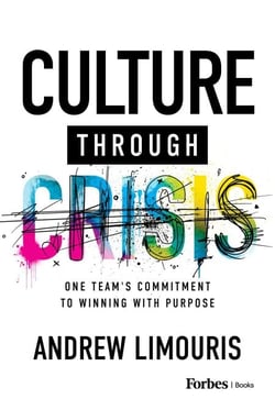 Culture Through Crisis - One Team's Commitment to Winning With Purpose