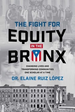 The Fight for Equity in the Bronx - Changing Lives and Transforming Communities One Scholar At a Time