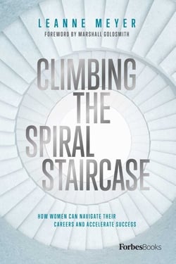 Climbing the Spiral Staircase - How Women Can Navigate Their Careers and Accelerate Success