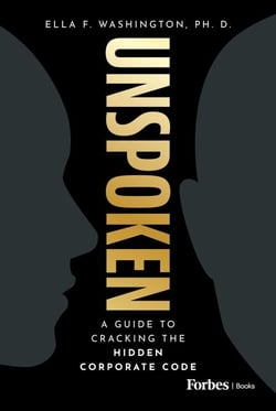 Unspoken - A Guide to Cracking the Hidden Corporate Code