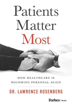Patients Matter Most - How Healthcare Is Becoming Personal Again