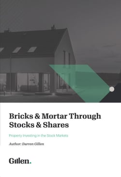 Bricks &amp; Mortar through Stocks &amp; Shares - Property Investing in the Stock Markets