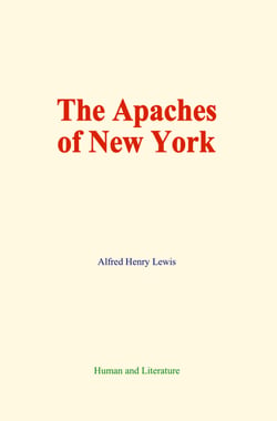 The Apaches of New York
