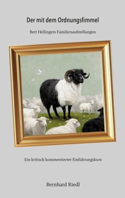 Der mit dem Ordnungsfimmel - Bert Hellingers Familienaufstellungen