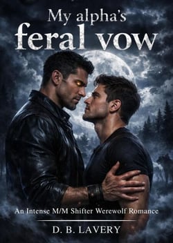 My Alpha’s Feral Vow