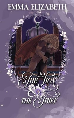The Lion &amp; The Thief - Creatures of Domhan na Rùin, #2