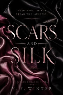 Scars and Silk