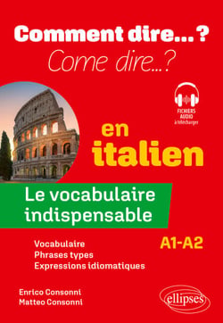 Le vocabulaire indispensable en italien - A1-A2