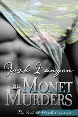 The Monet Murders: The Art of Murder 2 - The Art of Murder, #2