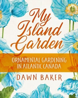 My Island Garden - Ornamental Gardening in Atlantic Canada