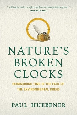 Nature's Broken Clocks - Reimagining Time in the Face of the Environmental Crisis