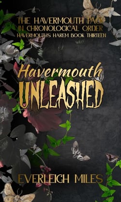 Havermouth Unleashed - Havermouth's Harem, #13