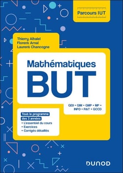 Mathématiques BUT - L'essentiel du cours, exercices avec corrigés détaillés