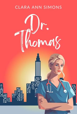 Dr. Thomas - Die Watson-Memorial-Hospital-Reihe, #4