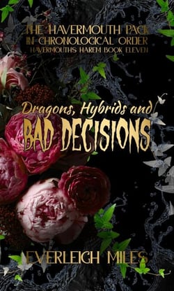 Dragons, Hybrids and Bad Decisions - Havermouth's Harem, #11