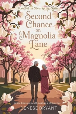 Second Chance on Magnolia Lane - The Silver Springs Series, #1