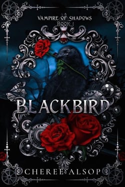 Blackbird - Vampire of Shadows, #1