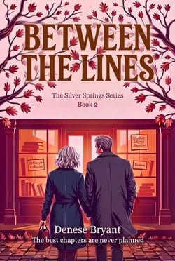Between The Lines - The Silver Springs Series, #2