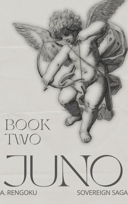 Juno Book Two - Sovereign Saga, #2