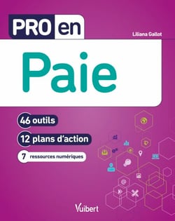 Pro en Paie - 46 outils – 12 plans d’action