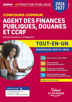 Concours commun Agent des finances publiques, douanes et CCRF 2026-2027 - Tout-en-un - Externe et interne - Catégorie C