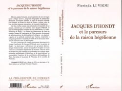 Jacques d'Hondt - Et le parcours de la raison hégélienne