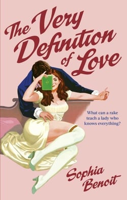 The Very Definition of Love - the brand new smart and sexy Regency romance