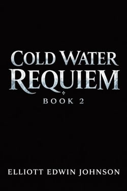 Cold Water Requiem - Black Salt Harbour, #2