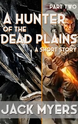 A Hunter of the Dead Plains - A Story of Strangeness Earth, #2
