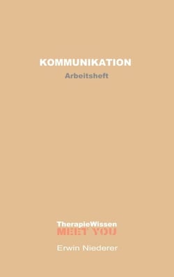 Kommunikation - Arbeitsheft