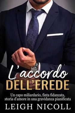 L'Accordo dell'Erede - La serie Rourke Empire of Vows italian, #1