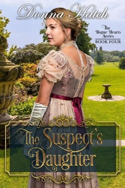 The Suspect's Daughter - Rogue Hearts, #4