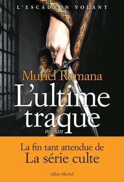 L'Escadron volant - tome 4 - L'Ultime traque