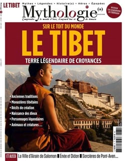 Mythologie(s) n°61. Le Tibet. Sur le toit du monde - Terre légendaire de croyances