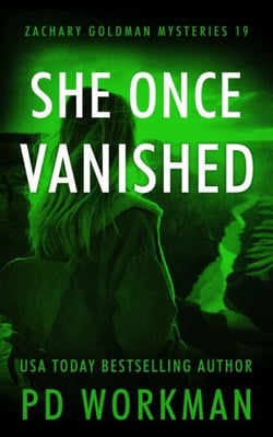 She Once Vanished - Zachary Goldman Mysteries, #19