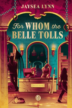 For whom the Belle Tolls (Tome 1)