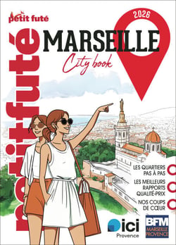 Guide Marseille 2026 Petit Futé