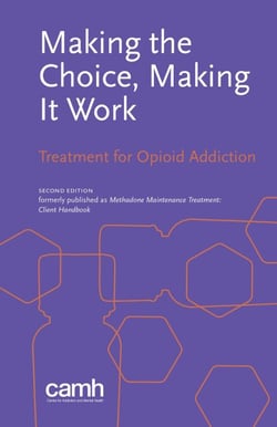 Making the Choice, Making It Work - Treatment for Opioid Addiction